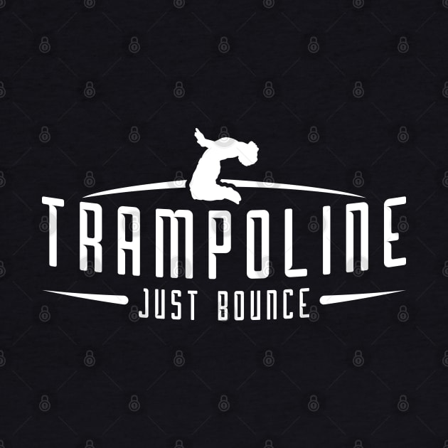 Trampoline Just Bounce by Dojaja